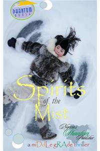 Spirits of the Mist: the demon child story