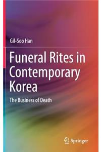 Funeral Rites in Contemporary Korea