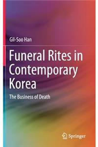 Funeral Rites in Contemporary Korea