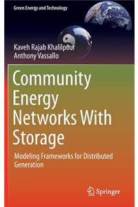 Community Energy Networks with Storage