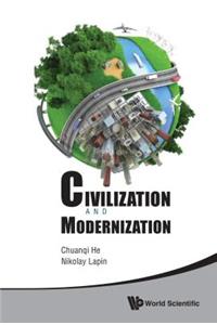 Civilization and Modernization - Proceedings of the Russian-Chinese Conference 2012
