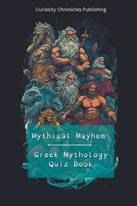 Greek Mythology Quiz Book