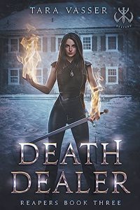 Death Dealer Reapers Book Three