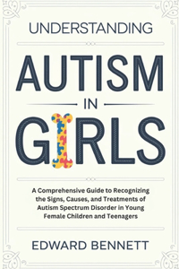 Understanding Autism in Girls