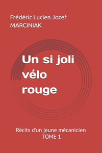 Un si joli vélo rouge