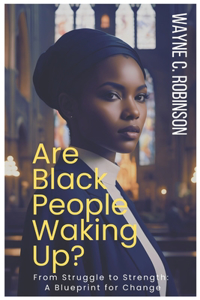 Are Black People Waking Up?