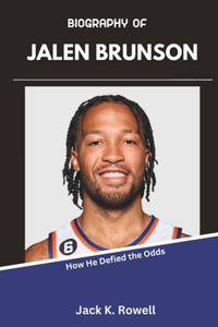 Biography of Jalen Brunson