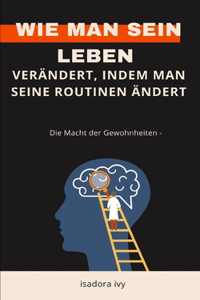 Macht der Gewohnheiten -