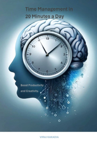 Time Management in 20 Minutes a Day