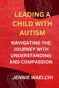Leading a Child with Autism