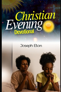 Christian Evening Devotional