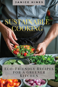Sustainable Cooking