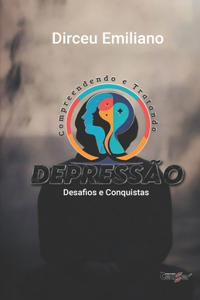 Compreendendo e Tratando a Depressão
