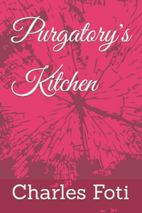 Purgatory's Kitchen