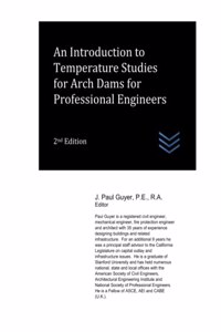 Introduction to Temperature Studies for Arch Dams for Professional Engineers