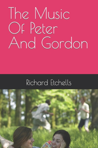 Music Of Peter And Gordon