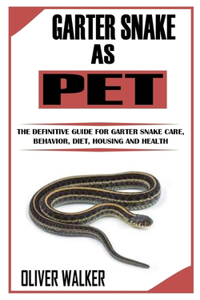Garter Snake as Pet