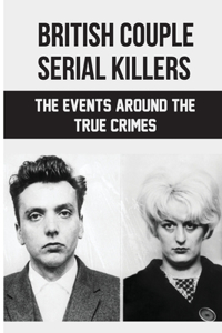 British Couple Serial Killers