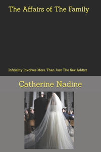 The Affairs of The Family