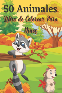 50 Animales Libro de Colorear Para Niños