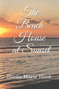 Beach House at Sunset