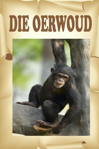 Die Oerwoud
