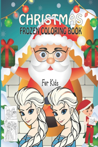 Christmas Frozen Coloring Book For Kids