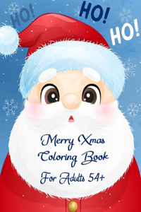 Merry Xmas Coloring Book For Adults 54+