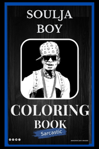 Soulja Boy Sarcastic Coloring Book