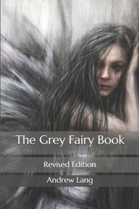 The Grey Fairy Book
