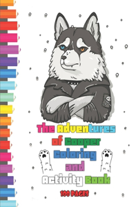 The Adventures of Cooper Coloring and Activity Book 100 pages
