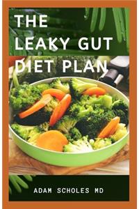 The Leaky Gut Diet Plan