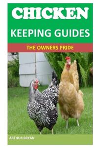 Chicken Keeping Guides