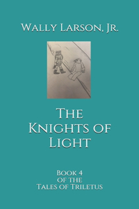 The Knights of Light