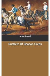 Rustlers Of Beacon Creek