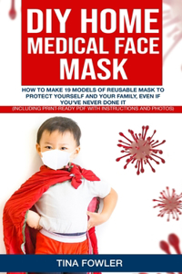 DIY Home Medical Face Mask