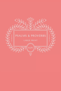 Psalms and Proverbs