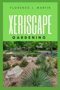 Xeriscape Gardening