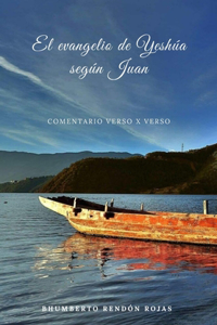 El evangelio de Yeshúa según Juan
