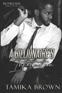 Billionaire's Infatuation