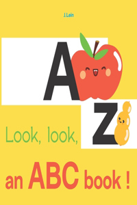 Look, look, an ABC book !