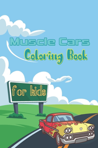 Muscle Cars Coloring Book