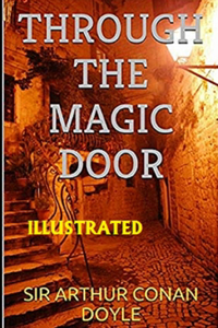 Through the Magic Door Illustrated