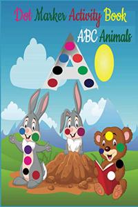 Dot Markers Activity Book ABC Animals
