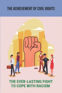 The Achievement Of Civil Rights
