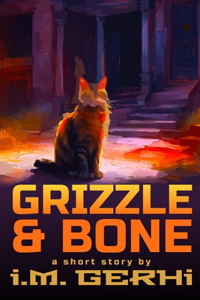 Grizzle & Bone