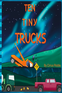 Ten Tiny Trucks