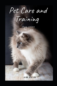 Pet Care and Training