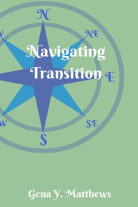Mother's Guide to Navigating Transition