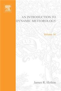 An Introduction to Dynamic Meteorology